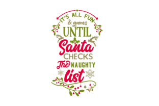 It’s All Fun Games Until Santa Checks the Naughty List